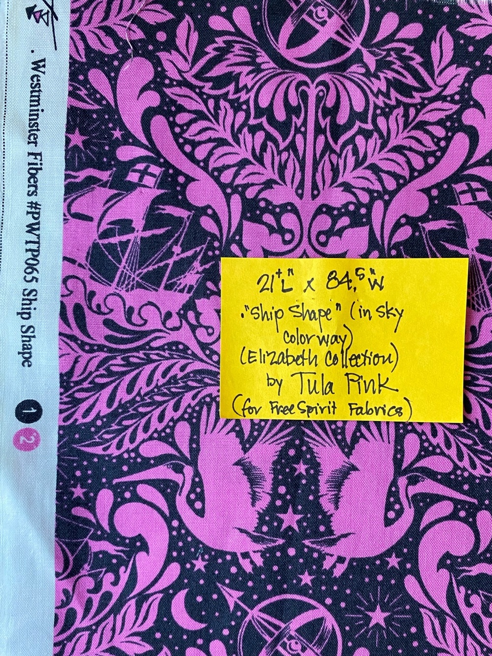 OOP Tula Pink- 21”Hx84.5”W “Ship Shape” fabric design. Rare